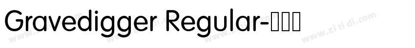 Gravedigger Regular字体转换
